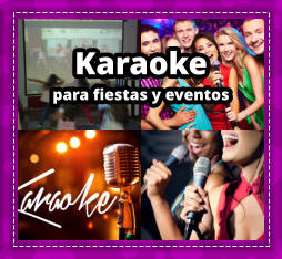 KARAOKE PARA FIESTAS en Buenos Aires - KARAOKE en Buenos Aires